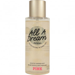 Парфюмированный спрей для тела Victoria`s Secret PINK All A Dream с шиммером 250 мл